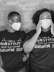 Hairstylist Quarantine 2020 T-Shirt